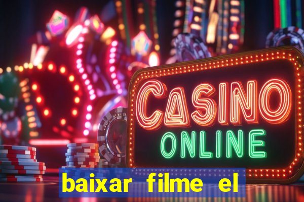 baixar filme el dorado (1966 dublado)